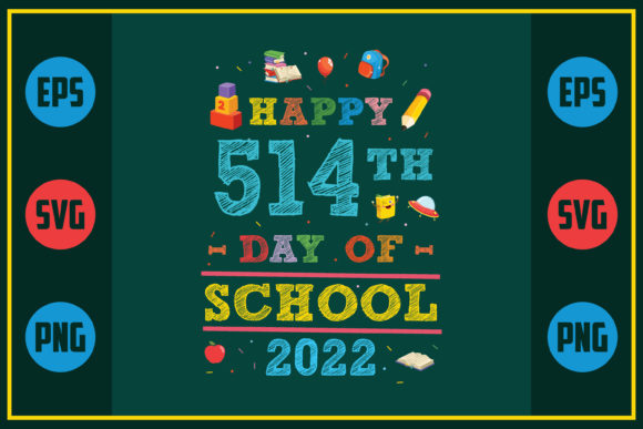 Happy 514th Day of School Graphics for Crafts