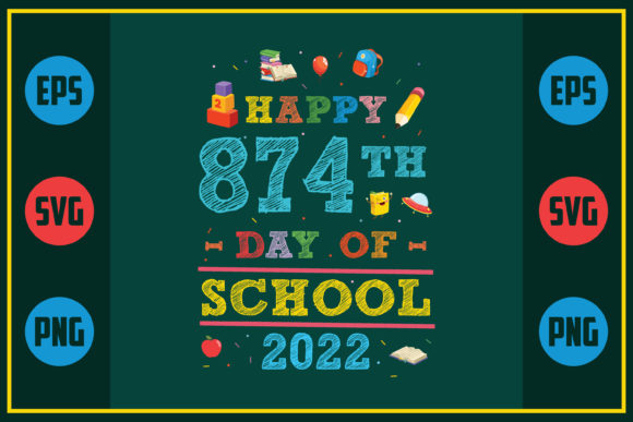 Reviewing 874th Day of School Graphics for Crafts